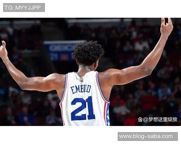 恩比德三节高效发威15投11中轻松斩获30分7篮板6助攻表现惊艳